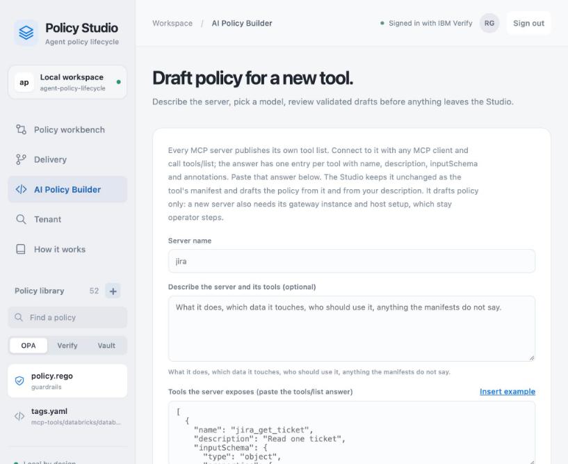 AI Policy Builder form. A paragraph explains that every MCP server publishes its own tool list and the Studio keeps the pasted answer unchanged as the manifest. Fields for server name, an optional description, and the pasted tools/list JSON for a jira server with one tool, jira_get_ticket.